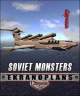 Soviet Monsters: Ekranoplans