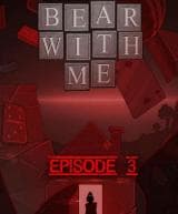 Bear With Me - Episode Three (DLC)