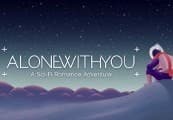 Alone With You