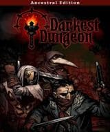 Darkest Dungeon (Ancestral 2017 Edition)