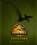 Jurassic World Evolution 2: Late Cretaceous Pack (DLC) (Steam)