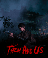Them and Us (Steam)