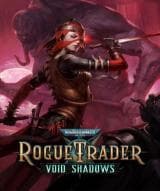 Warhammer 40.000: Rogue Trader - Void Shadows (DLC) (Steam)