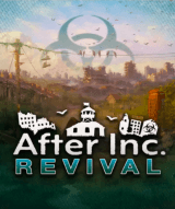 After Inc: Revival (Steam) (Early Access)