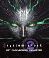 System Shock 2: 25th Anniversary Remaster (Steam)