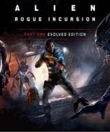 Alien: Rogue Incursion (Evolved Edition) (Steam)