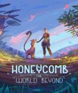 Honeycomb: The World Beyond (Steam)