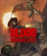 Blood: Refreshed Supply (Steam)