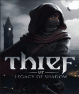 Thief VR: Legacy of Shadow [VR] (Steam)