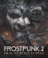 Frostpunk 2: Fractured Utopias (DLC) (Steam)